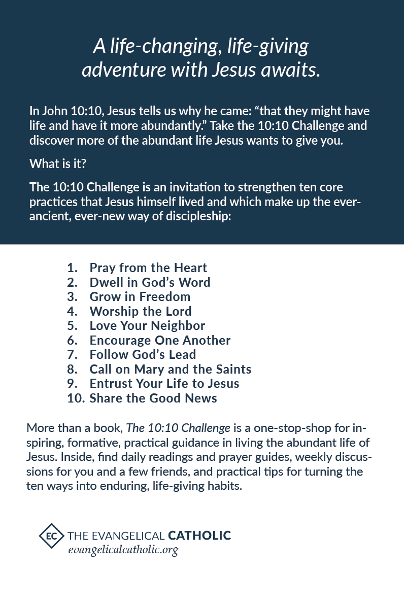 The 10:10 Challenge: 10 Weeks, 10 Ways to a Jesus-led Life