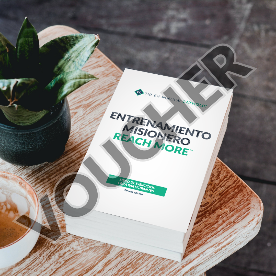 Voucher para Pre-Venta: Entrenamiento Misionero Reach More - Libro de Ejercicios para Participantes, Tercera Edición