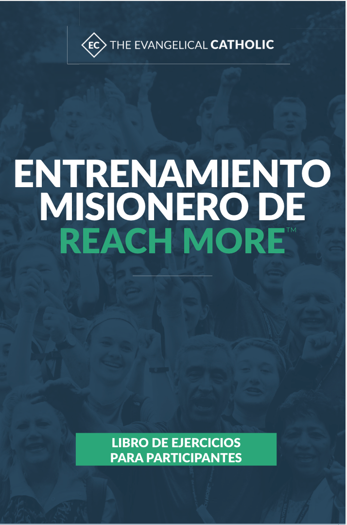 Entrenamiento misionero de Reach More: Libro de ejercicios para participantes, segunda edición